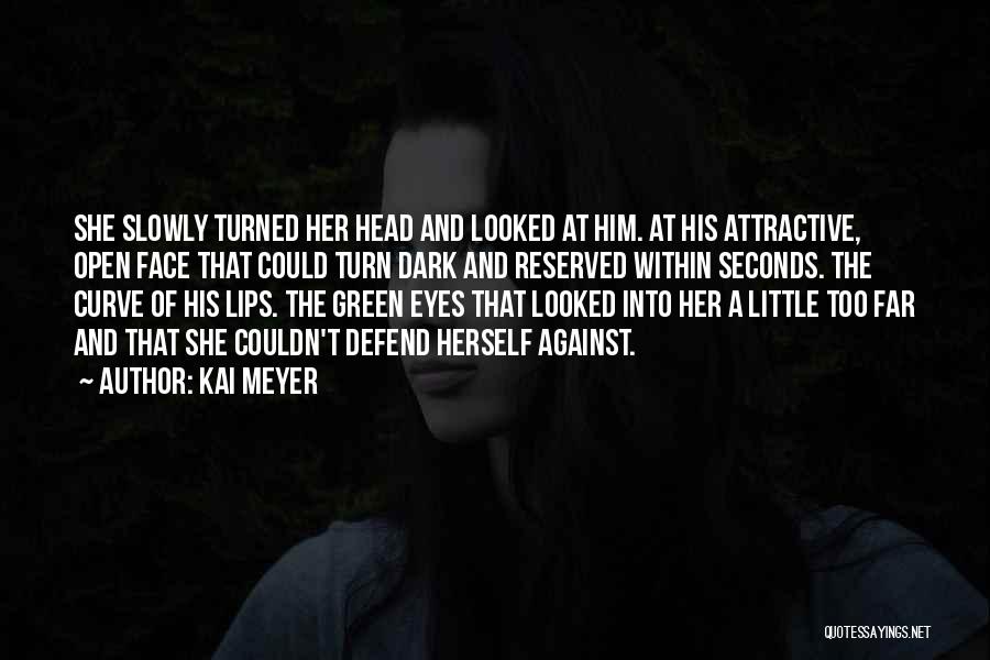 Kai Meyer Quotes 2264507 Kai Meyer Quotes 2264507