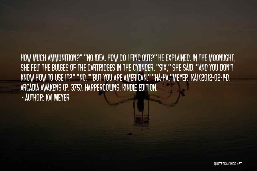 Kai Meyer Quotes 2265795 Kai Meyer Quotes 2265795