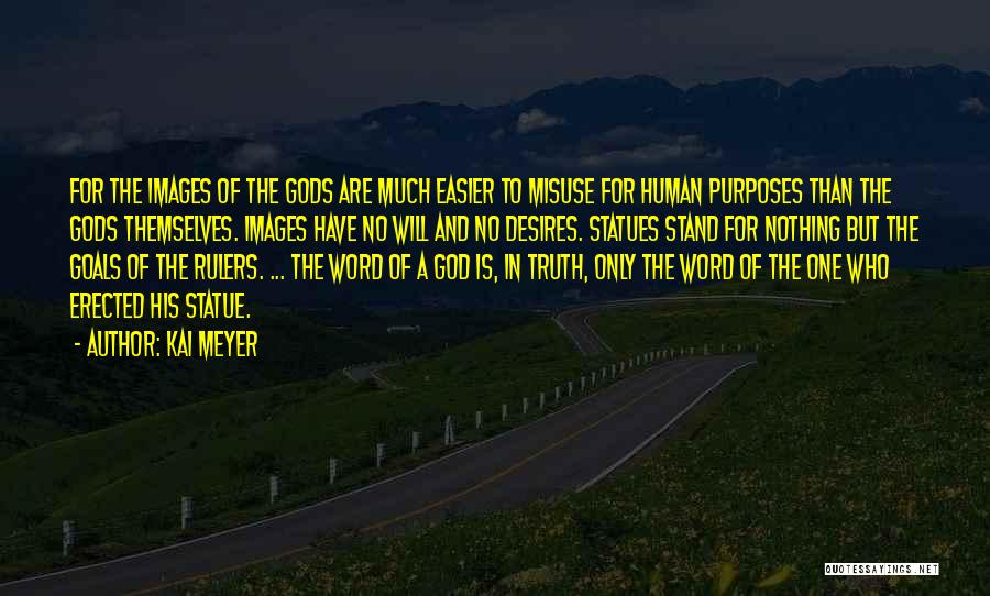 Kai Meyer Quotes 284142 Kai Meyer Quotes 284142