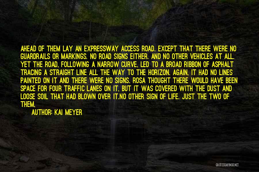 Kai Meyer Quotes 792140