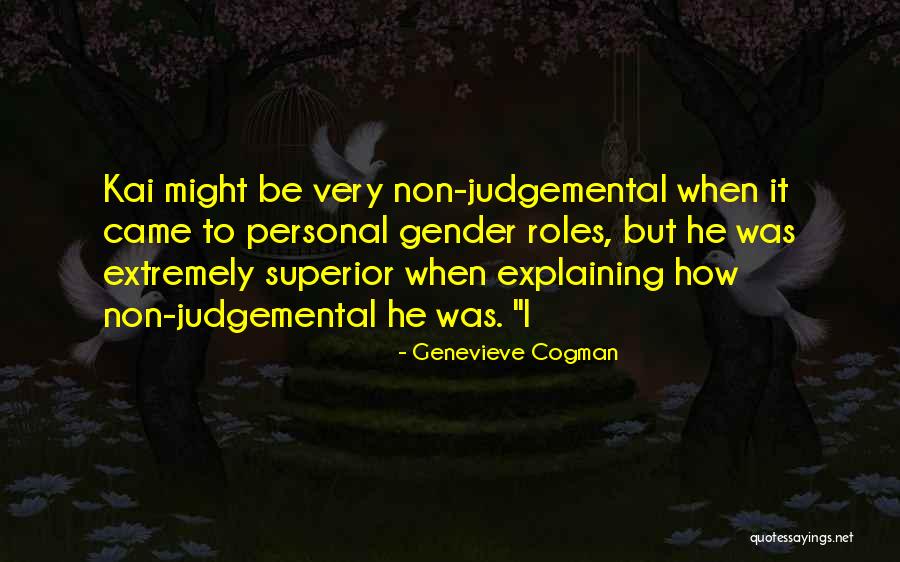 Kai Quotes By Genevieve Cogman Kai Quotes By Genevieve Cogman