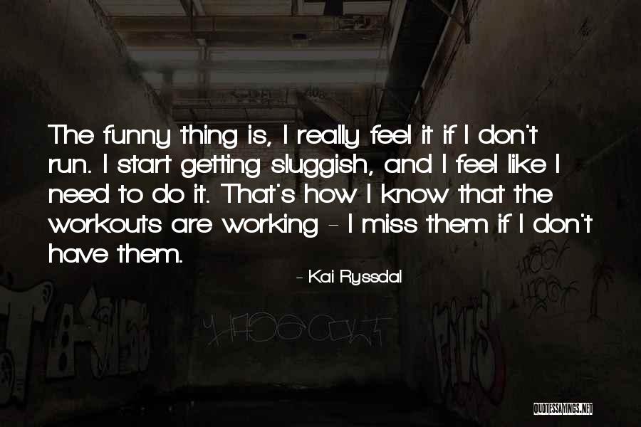 Kai Ryssdal Quotes 388338 Kai Ryssdal Quotes 388338
