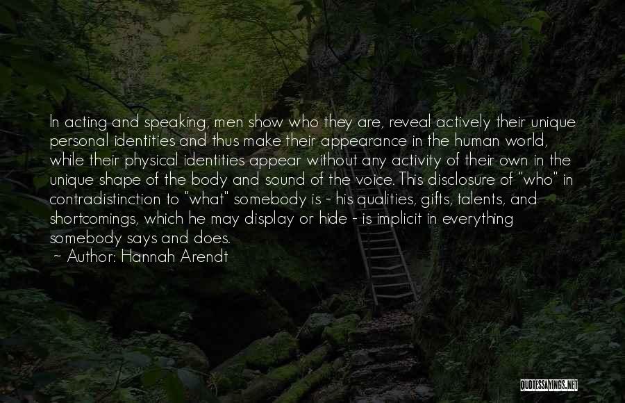 Kaiapo Na Quotes By Hannah Arendt