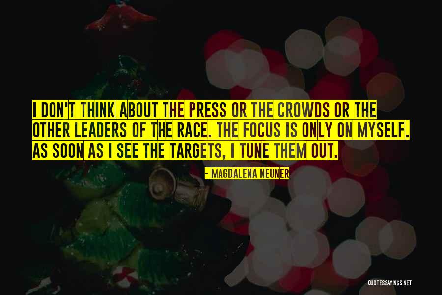 Kaiapo Na Quotes By Magdalena Neuner Kaiapo Na Quotes By Magdalena Neuner