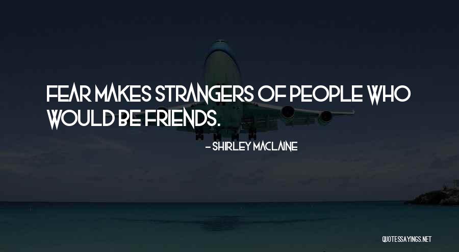 Kaichi Thai Quotes By Shirley Maclaine Kaichi Thai Quotes By Shirley Maclaine