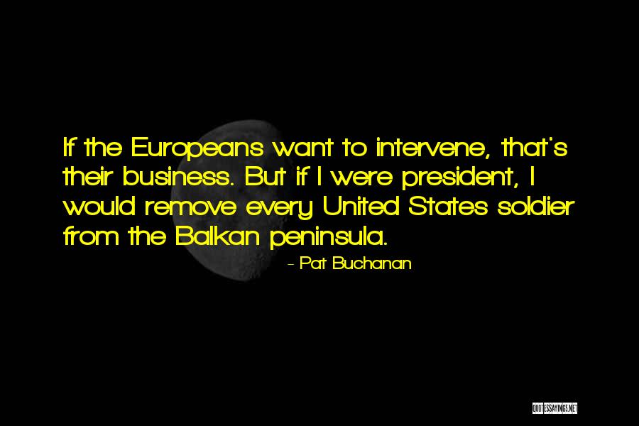 Kaidah Adalah Quotes By Pat Buchanan Kaidah Adalah Quotes By Pat Buchanan