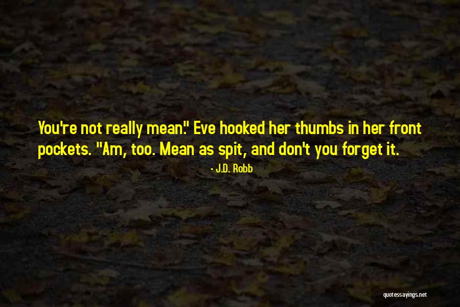 Kaidan Japanese Quotes By J.D. Robb Kaidan Japanese Quotes By J.D. Robb