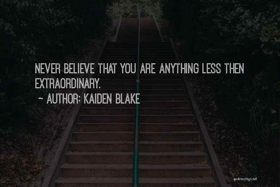 Kaiden Blake Quotes 1597845