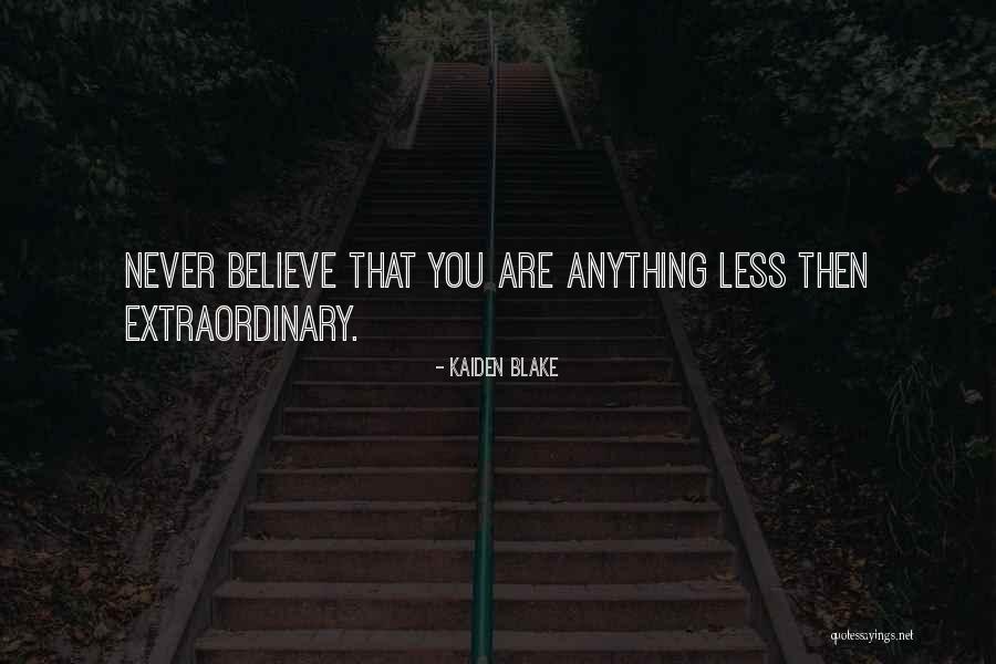 Kaiden Blake Quotes 1597845 Kaiden Blake Quotes 1597845