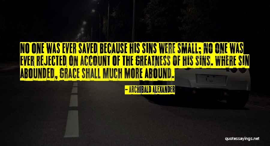 Kaiden Douglas Quotes By Archibald Alexander Kaiden Douglas Quotes By Archibald Alexander