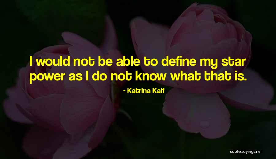 Kaif E Quotes By Katrina Kaif Kaif E Quotes By Katrina Kaif