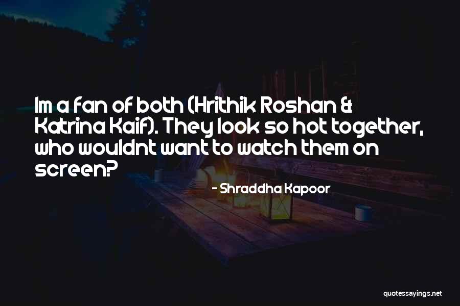 Kaif E Quotes By Shraddha Kapoor Kaif E Quotes By Shraddha Kapoor