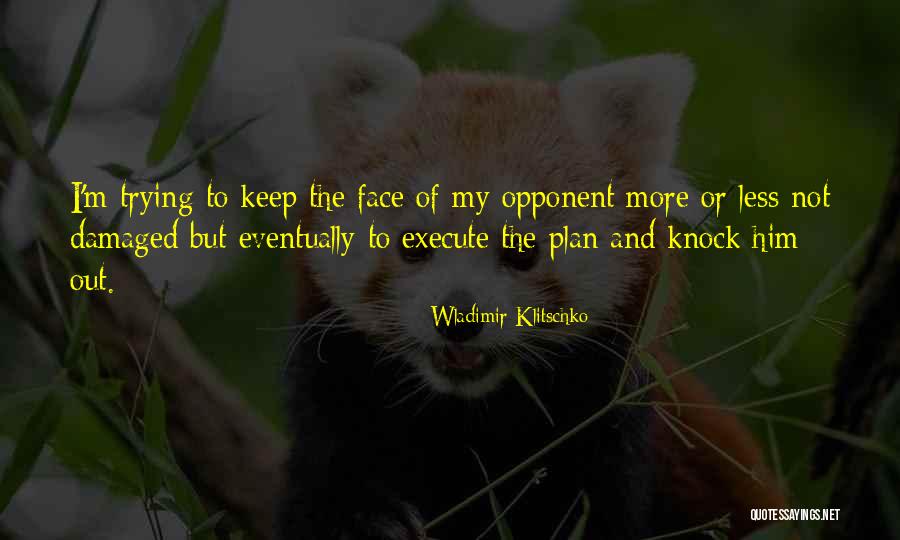 Kaifer Lily Quotes By Wladimir Klitschko Kaifer Lily Quotes By Wladimir Klitschko