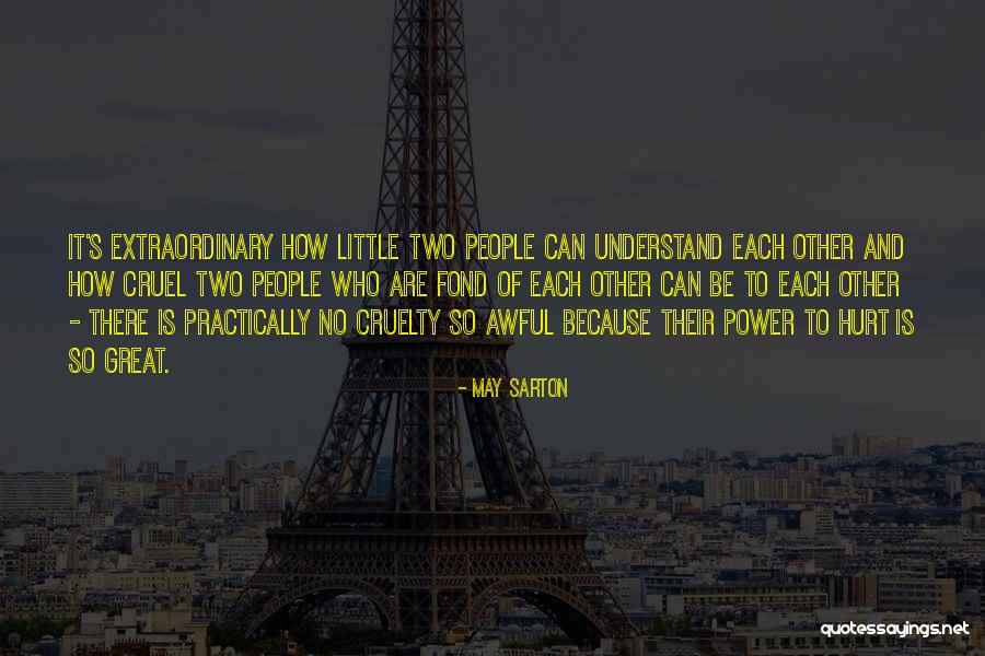 Kaigale Quotes By May Sarton Kaigale Quotes By May Sarton