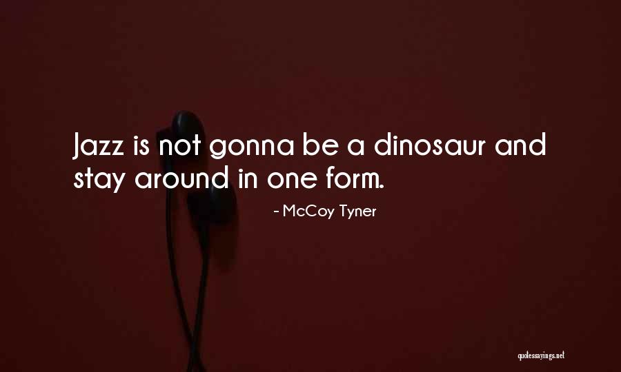 Kaihatsu Kisara Quotes By McCoy Tyner Kaihatsu Kisara Quotes By McCoy Tyner