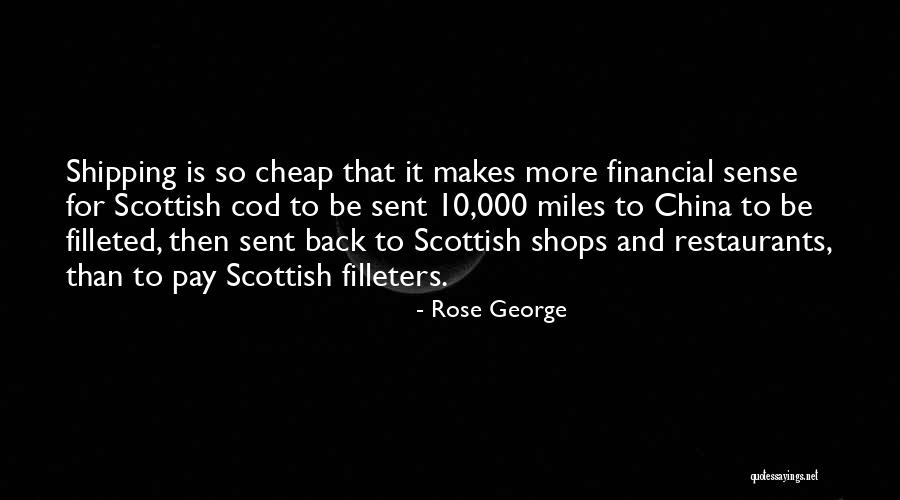 Kaii Winkler Quotes By Rose George Kaii Winkler Quotes By Rose George