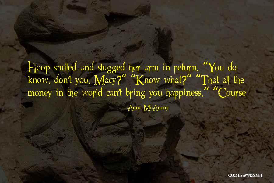 Kaija Hanneman Quotes By Anne McAneny Kaija Hanneman Quotes By Anne McAneny