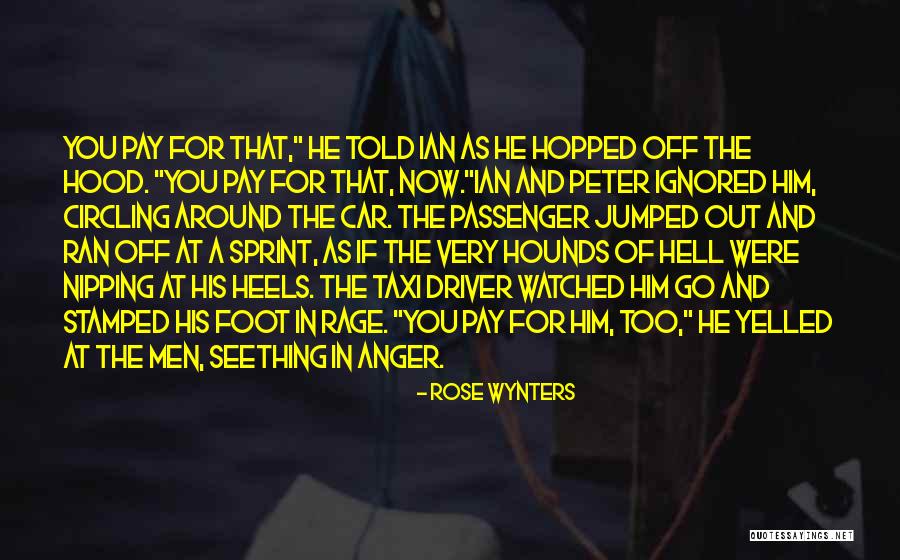 Kaija Hanneman Quotes By Rose Wynters Kaija Hanneman Quotes By Rose Wynters