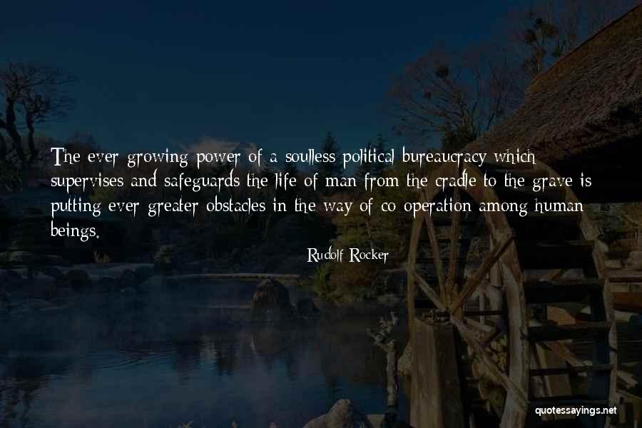 Kaikala Satyanarayana Quotes By Rudolf Rocker Kaikala Satyanarayana Quotes By Rudolf Rocker