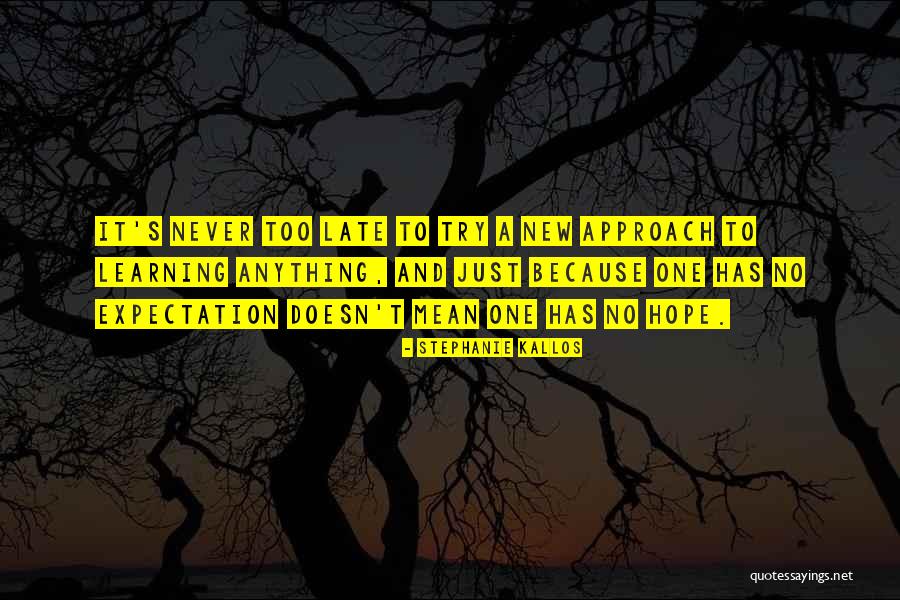 Kaikki Kotona Quotes By Stephanie Kallos Kaikki Kotona Quotes By Stephanie Kallos