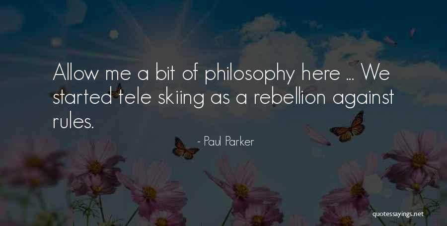 Kailali Quotes By Paul Parker Kailali Quotes By Paul Parker