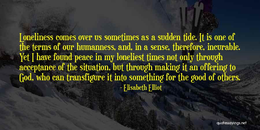 Kailash Katkar Quotes By Elisabeth Elliot Kailash Katkar Quotes By Elisabeth Elliot