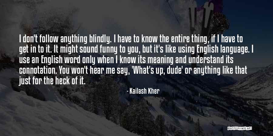 Kailash Kher Quotes 1005856 Kailash Kher Quotes 1005856