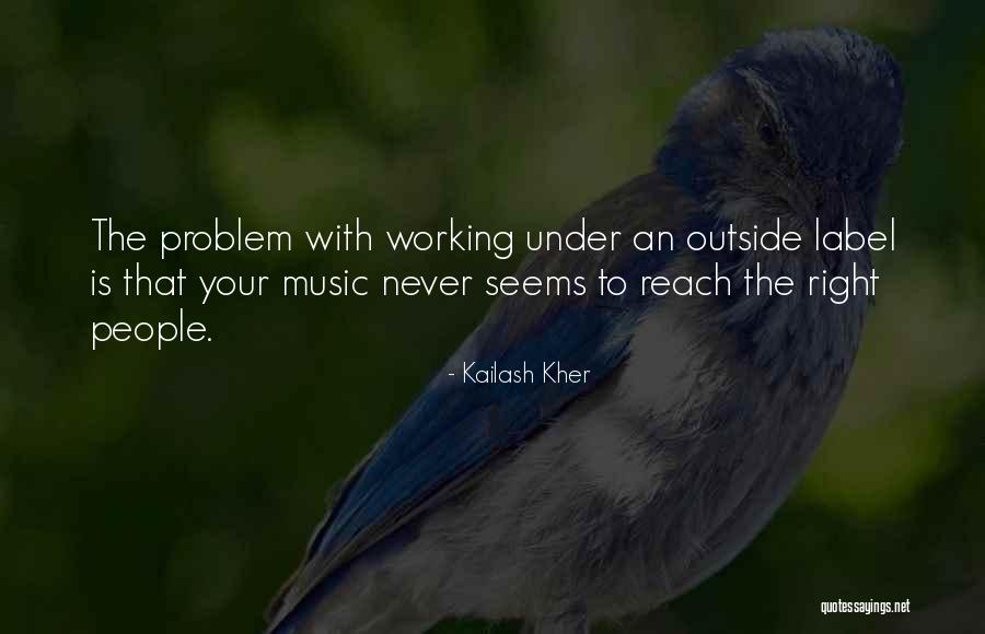 Kailash Kher Quotes 790948