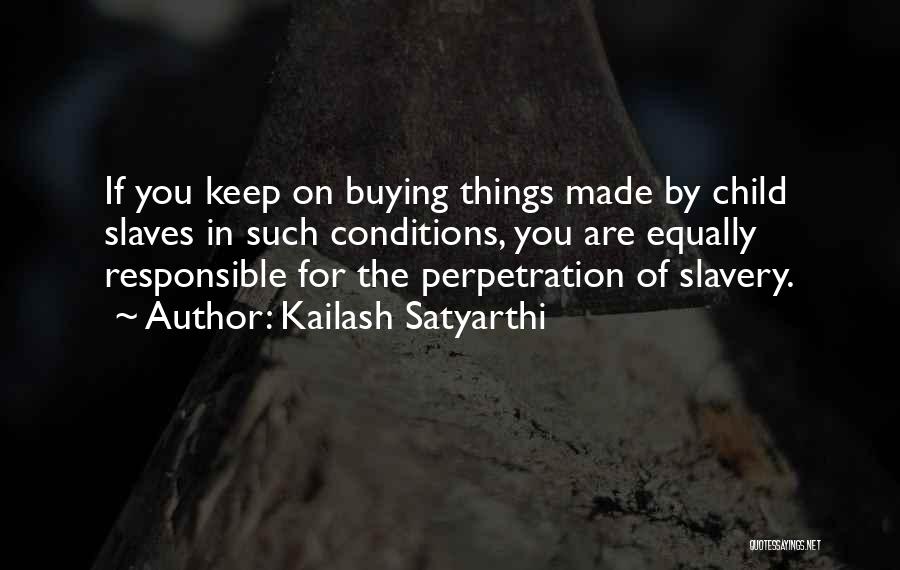 Kailash Satyarthi Quotes 1001751