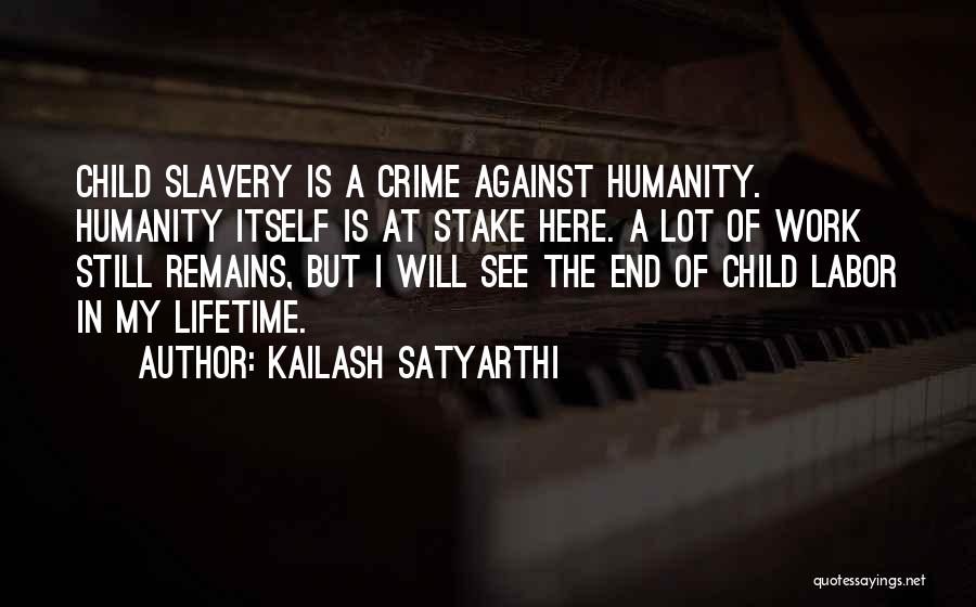 Kailash Satyarthi Quotes 1742285