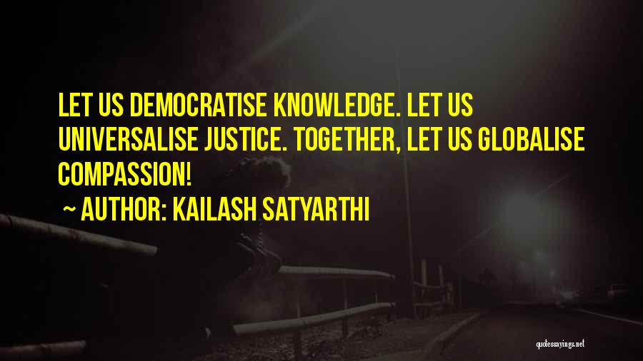 Kailash Satyarthi Quotes 1913328