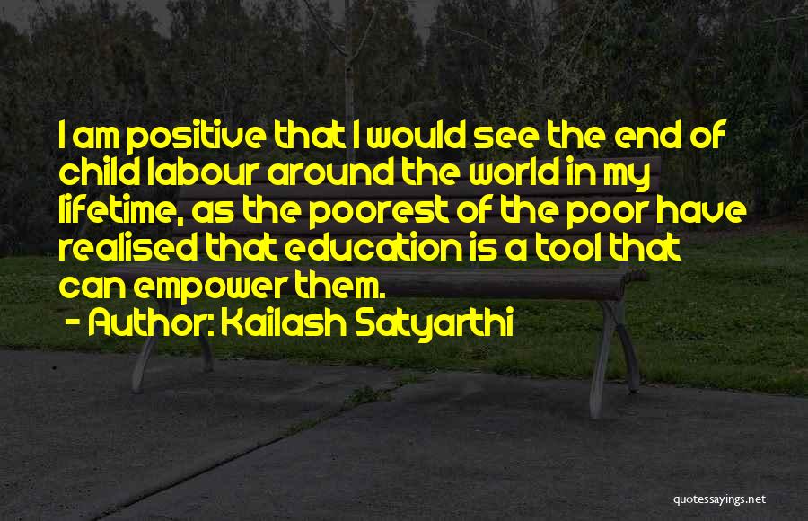 Kailash Satyarthi Quotes 518112