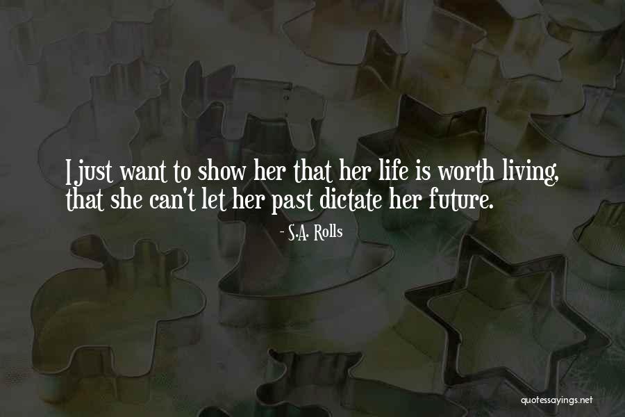 Kaileigh Adalia Quotes By S.A. Rolls Kaileigh Adalia Quotes By S.A. Rolls
