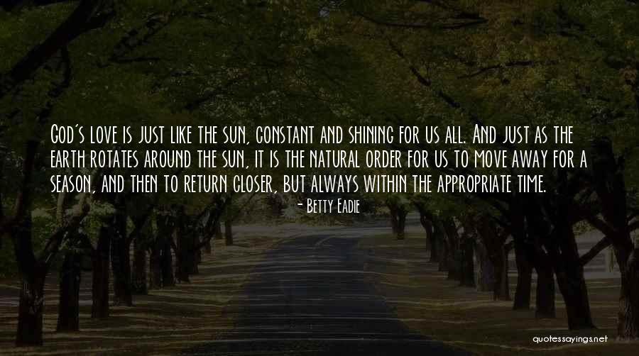 Kailie Franzen Quotes By Betty Eadie Kailie Franzen Quotes By Betty Eadie