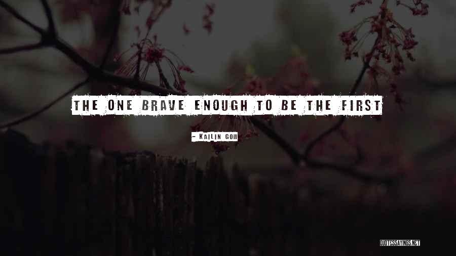 Kailin Gow Quotes 179220 Kailin Gow Quotes 179220