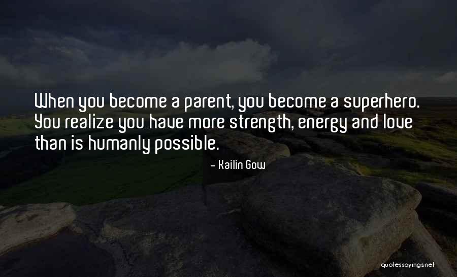 Kailin Gow Quotes 2032412 Kailin Gow Quotes 2032412