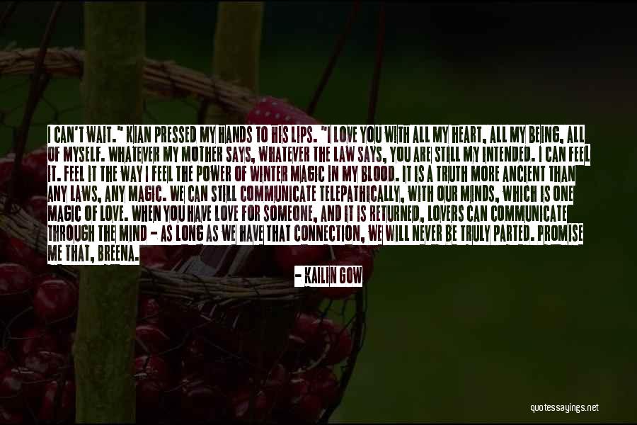 Kailin Gow Quotes 223148 Kailin Gow Quotes 223148