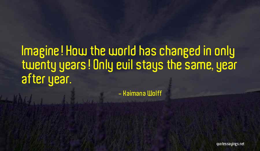 Kaimana Wolff Quotes 1642491 Kaimana Wolff Quotes 1642491