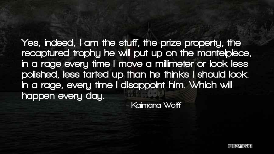 Kaimana Wolff Quotes 707702 Kaimana Wolff Quotes 707702