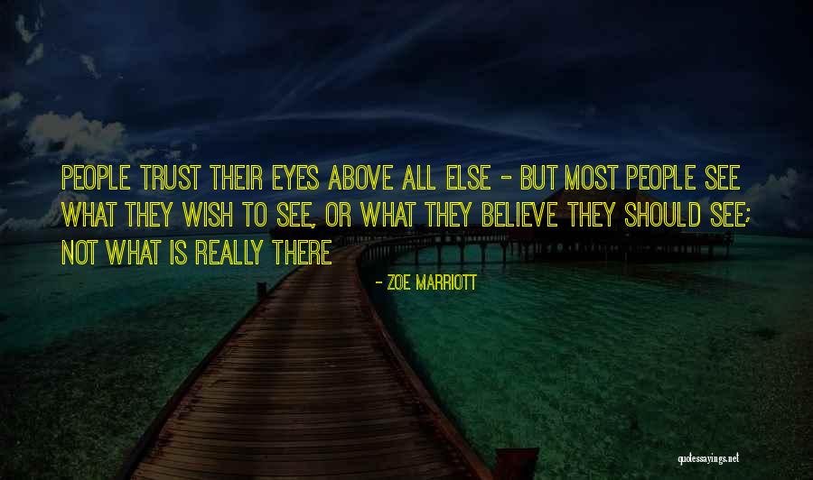 Kaimen Frideres Quotes By Zoe Marriott Kaimen Frideres Quotes By Zoe Marriott