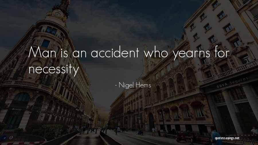 Kain Brown Quotes By Nigel Hems Kain Brown Quotes By Nigel Hems