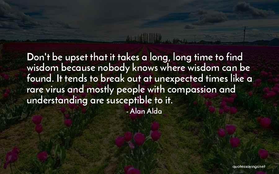 Kainalu Hind Quotes By Alan Alda Kainalu Hind Quotes By Alan Alda