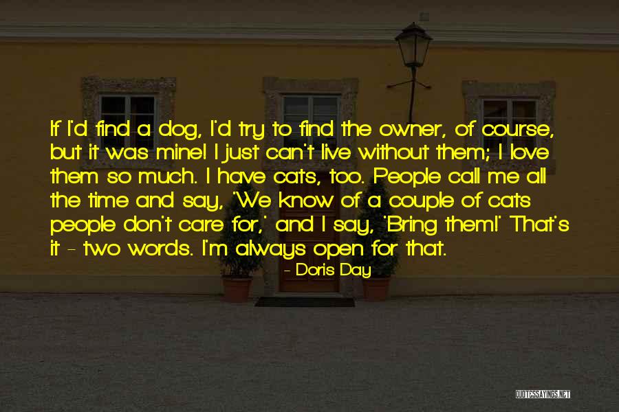 Kainda Imaana Quotes By Doris Day Kainda Imaana Quotes By Doris Day