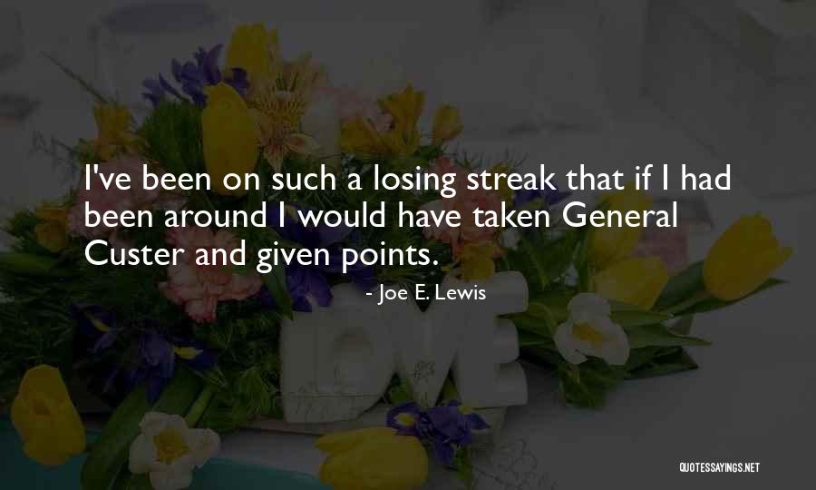 Kaine Nier Quotes By Joe E. Lewis Kaine Nier Quotes By Joe E. Lewis