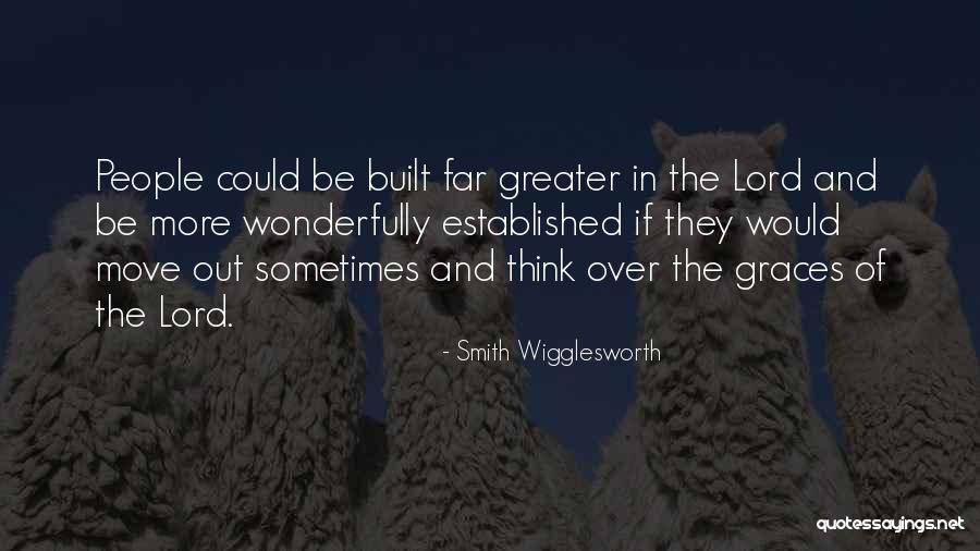 Kaingo Quotes By Smith Wigglesworth Kaingo Quotes By Smith Wigglesworth