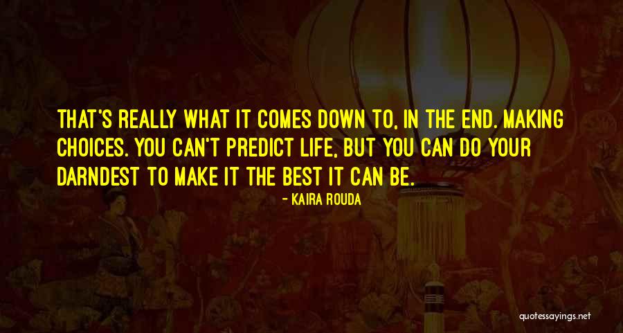 Kaira Rouda Quotes 1234459 Kaira Rouda Quotes 1234459