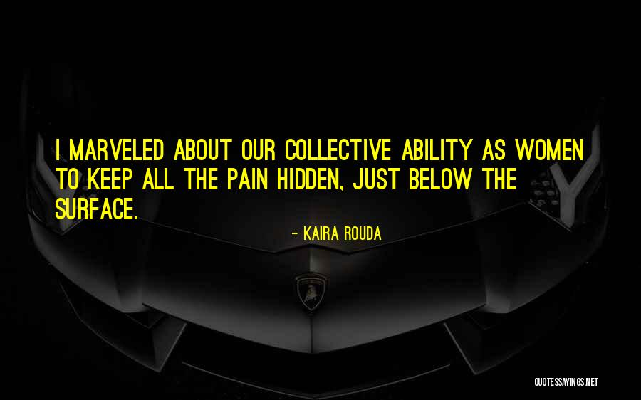 Kaira Rouda Quotes 219615 Kaira Rouda Quotes 219615
