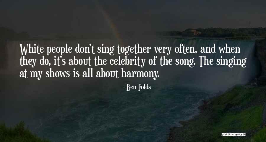 Kairat Transfermarkt Quotes By Ben Folds Kairat Transfermarkt Quotes By Ben Folds