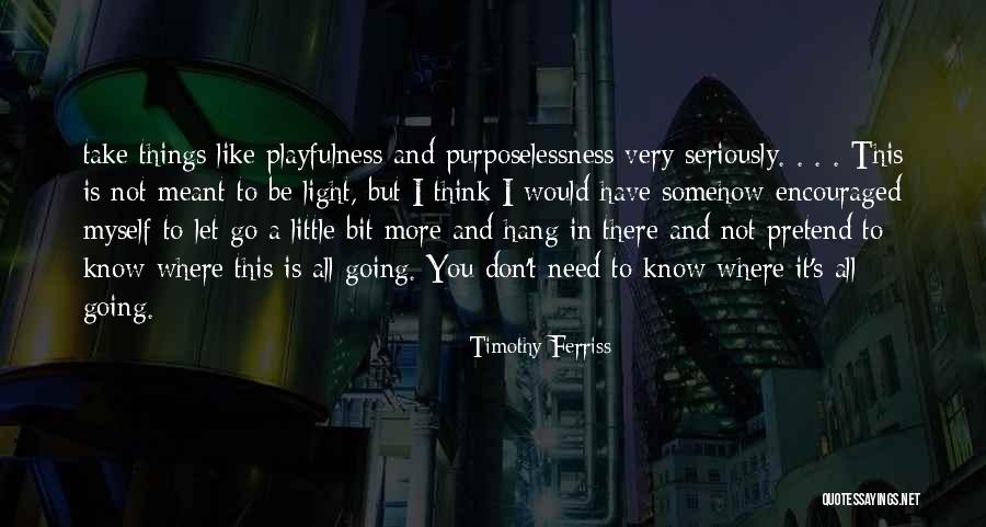 Kairatu Quotes By Timothy Ferriss Kairatu Quotes By Timothy Ferriss
