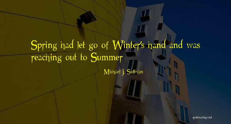 Kaire International Quotes By Michael J. Sullivan Kaire International Quotes By Michael J. Sullivan